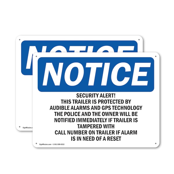 Signmission Security Alert! This Trailer Is Protected OSHA Notice Sign, Plastic, 10in W x 7in L, 2PK OS-2PACK-NS-P-710-L-18268 - main